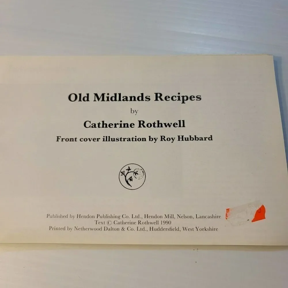 Old Midlands Recipes Catherine Rothwell Cookbook